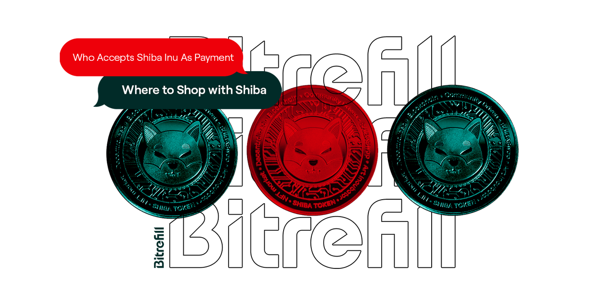 Who Accepts Shiba Inu As Payment: Where to Shop with Shiba