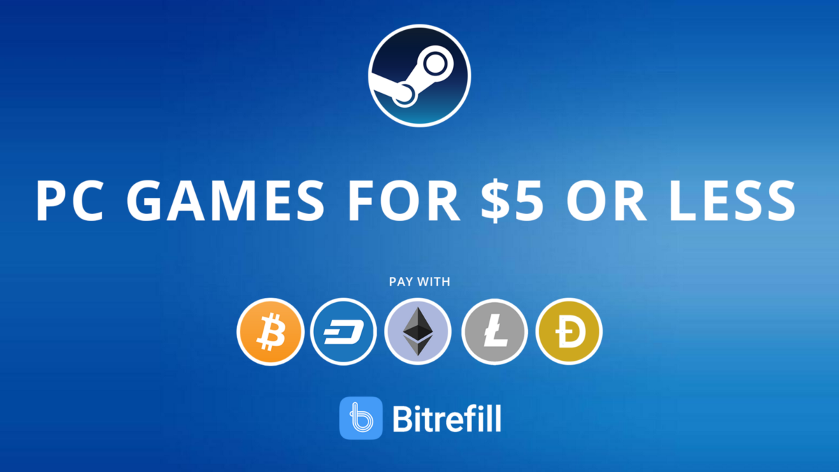 Best Games to Buy with Bitcoin $5 Or Less — Steam Summer Sale