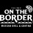 On the Border Mexican Grill & Cantina®