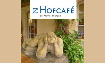 Hofcafé bei Mutter Fourage