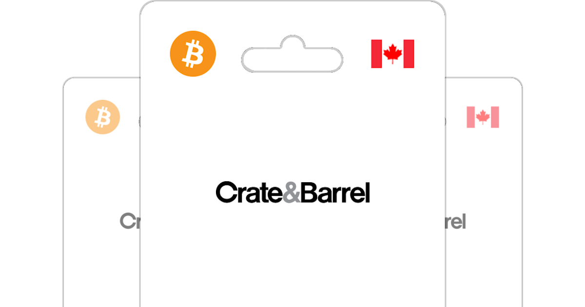 Buy Crate & Barrel Gift Card with Bitcoin, ETH or Crypto ...